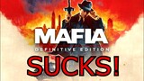 Mafia: Definitive Edition Sucks - Worst Remake Of 2020 !