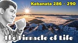 The Pinnacle of Life / Kabanata 286 - 290