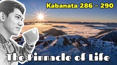 The Pinnacle of Life / Kabanata 286 - 290