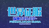 sekai seifuku: bouryaku no Zvezda eps 12 End sub indo