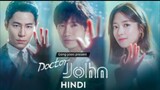 Doctor John EPISODE 10 IN HINDI DUBBED || GONG YOOO PRESENT || PLAYLIST:- Doctor John S01
