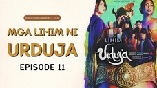 Mga Lihim ni Urduja — Episode 11 (March 13, 2023) Full-HD