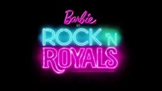 Barbie™ In Rock 'N Royals (2015)