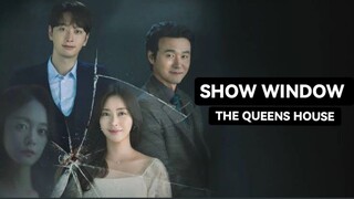 SHOW WINDOW THE QUEENS HOUSE I EPISODE 15 I TAGALOG DUBBED