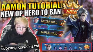 NEW HERO AAMON TUTORIAL!! SOBRANG OP NETO!!