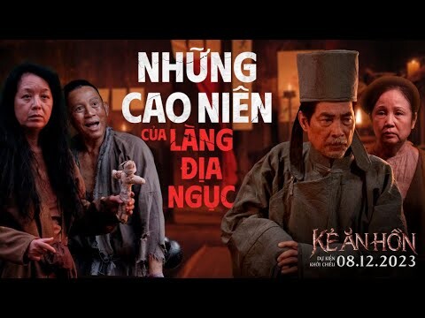 Kẻ Ăn Hồn - BTS Lão làng | Khởi chiếu toàn quốc 15.12.2023 #KeAnHon #ProductionQ #LangDiaNguc