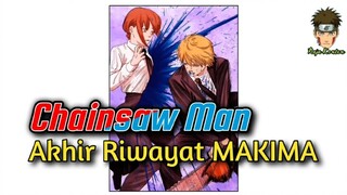 CHAINSAW MAN, Akhir Riwayat Makima