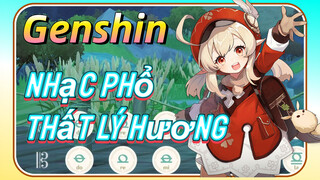 [Genshin, Nhạc Phổ] "Thất Lý Hương"