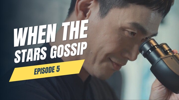 When The Stars Gossip Episode 5 | Terungkapnya Penciptaan Manusia Terlarang di Antariksa