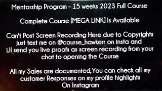 Mentorship Program Course 15 weeks 2023 Full Course Download