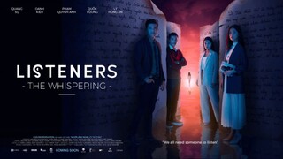 Listeners: The Whispering | Horror | English Subtitle | Vietnamese Movie