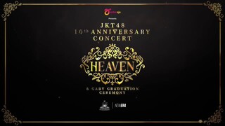 JKT48 10th Anniversary Concert HEAVEN & Gaby Graduation 2022 Ceremony