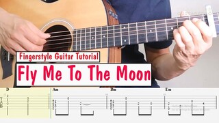 Fly Me To The Moon (Frank Sinatra) Fingerstyle Guitar Easy (Tutorial/ hướng dẫn) Free TAB