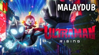 Ultraman : Rising (2024) | Malay Dub