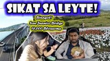 Trip   to Leyte! San Juanico Bridge // BINAGOL, CHOCO MORON //Filipino Indian Vlog
