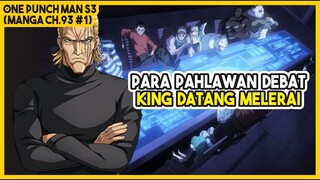 (Manga OPM 93 #1) | PENUH KHARISMA!!! King BERHASIL Menghentikan Perdebatan Antar Pahlawan Kelas S!!