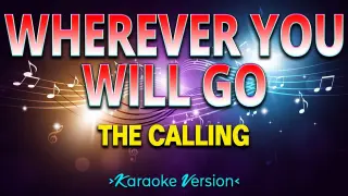 Wherever You Will Go - The Calling [Karaoke Version]