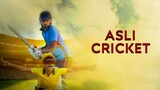 Asli Cricket (2021) Movie in Hindi