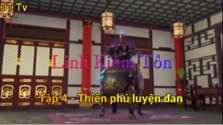 Linh Kiếm Tôn_Tập 4-Thiên phú luyện đan