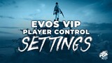 Player Control Settings - EVOS VIP - YAKUZA XSAMZ LUXXY98 HYQUL[PUBGM]