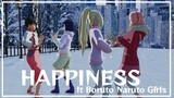 【MMD】Happiness ft. Boruto Naruto Girls