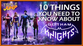 10 Things You Need To Know About Gotham Knights