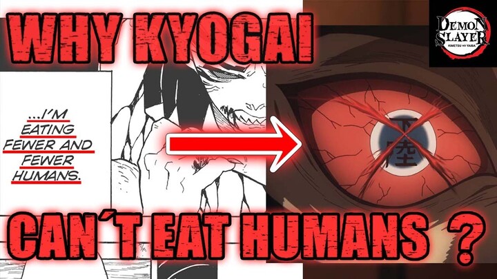 [Demon Slayer]Why Kyogai can't eat humans any more [twelve demon moon][lower rank 6][lower moon 6]