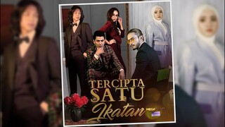 Info Dan Sinopsis Drama Tercipta Satu Ikatan (Slot Megadrama Astro)