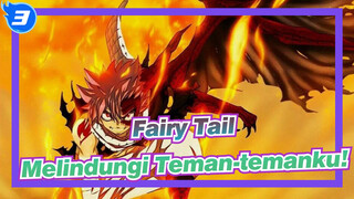 [Fairy Tail / AMV] Aku Akan Melindungi Teman-temanku!_3