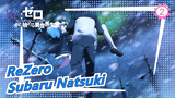[ReZero] The World After Subaru Natsuki's Death_2