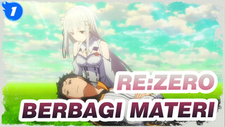 [Re:ZERO] Berbagi Materi_P1