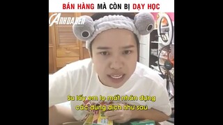 Bán Hàng Mà Còn Bị Dạy Học | Cre: Gia Huy Susu