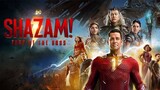 Shazam! Fury of The Gods (2023) - Full Movie.