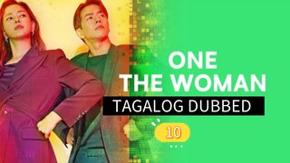one the woman ep10 Tagalog