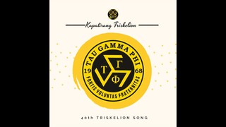 kapatirang triskelion - 40th Triskelion Song (RE-UPLOAD)
