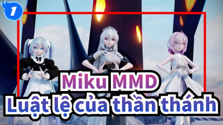 [Miku MMD] Luật lệ của thần thánh - Miku, Luka & Haku (Hạnh phúc nhân 3)_1