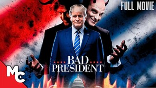 Bad President (2020)