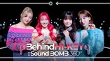 [SUB] [Behind: Sound BOMB 360˚] H1-KEY(하이키) 'Thinkin' About You' | 싸운드밤 삼육공 비하인드 (ENG/SPN/JPN)