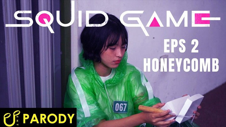 SQUID GAME PARODY EPS 2 | by EJ PEACE