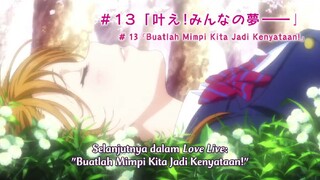 Love Live! School Idol Project S2 Eps 13 END Sub Indonesia