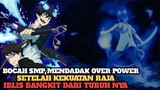 rekomendasi anime dgn MC berkekuatan Raja Iblis Over Power 🔥
