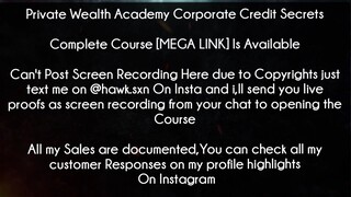 Private Wealth Academy Corporate Credit Secrets Course download