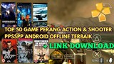 TOP 50 Game PPSSPP Perang Action Shooter Ringan Terbaik Untuk Android Offline