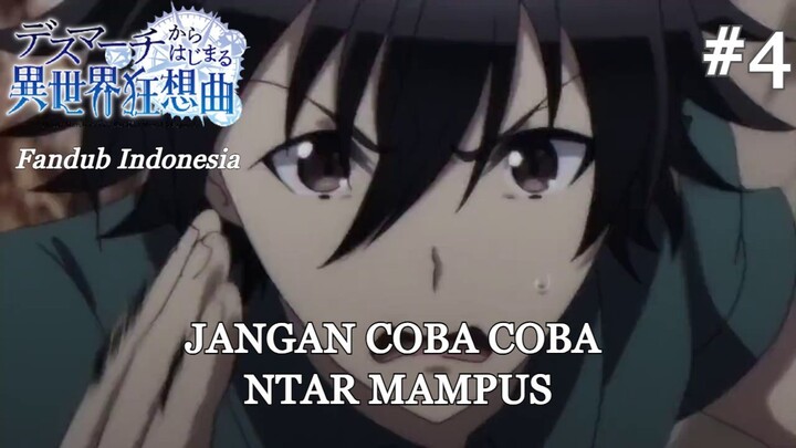 [FANDUB INDONESIA] Awalnya Coba-Coba - Death March kara Hajimaru Isekai Kyousoukyoku EPS 1 | PART 4