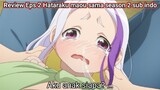 Imut banget jir ... Anime Hataraku maou sama season 2 episode 2 sub indo Review