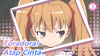 Toradora!|Aisaka Taiga berkata bahwa ia akan menjadi orag baik utuk Natal![Atap Cinta]_3