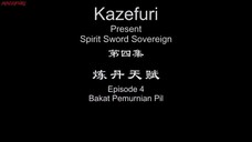 spirit sword Sovereign season 1 eps 4 sub indo