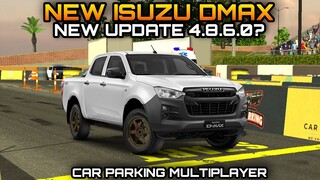 New Update 4.8.6.0? New Isuzu DMAX Suggestion in Car Parking Multiplayer