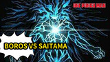 Nếu ta cũng lùi bước thì ai sẽ bảo vệ vũ trụ! | Boros vs Saitama | One Punch Man