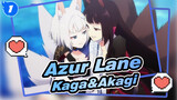 [Azur Lane] Kaga&Akagi_1